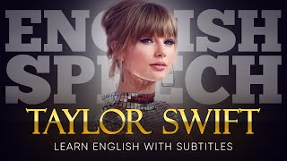 ENGLISH SPEECH  TAYLOR SWIFT Crafting Emotions English Subtitles [upl. by Nauqahs]