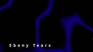 Ebony Tears  Nectars of Eden lyrics [upl. by Athalla]