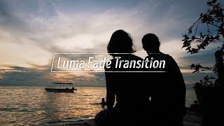 Hướng dẫn hiệu ứng chuyển cảnh Luma Fade Transition  Adobe Premiere CC [upl. by Mayeda80]