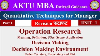 1 Quantitative Techniques for Manager QTM Operation Research Decision Making Environment mba [upl. by Ethelbert]