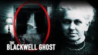 The Blackwell Ghost Why you need to see this [upl. by Armat]