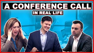 A Conference Call in Real Life [upl. by Amarette]