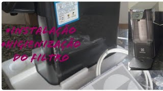 Purificador Electrolux PURE4X  Instalação  Higienização do filtro [upl. by Lillis]