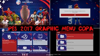 PES 2017  GRAPHIC MENU COPA AMERICA 2024 V1 [upl. by Ilaw]