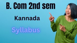 B Com2nd sem syllabus kannada as per NEP syllabusbanglore North university [upl. by Acirederf886]