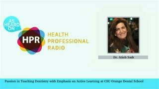 Passion in Teaching Dentistry with Emphasis on Active Learning at CSU Orange Dental School [upl. by Alyat857]