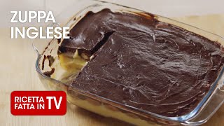 ZUPPA INGLESE di Benedetta Rossi  Ricetta TV Fatto in Casa per Voi [upl. by Ahcire231]