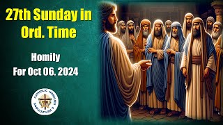 27th Sunday in Ordinary Time Homily for Oct 06 2024 [upl. by Lamej]