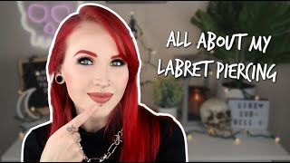 All About My LABRET Piercing [upl. by Shirberg]