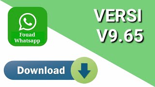 Cara Update Fouad Whatsapp Pembaruan Versi V965 terbaru  Fouad Whatsapp [upl. by Asilem]