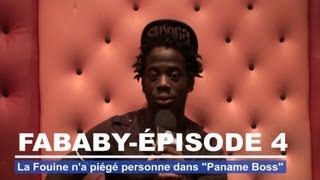 Fababy  La Fouine na piégé personne dans Paname Boss [upl. by Patric937]