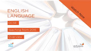 WJEC Eduqas GCSE 91 English Language  New Specification from 2015 [upl. by Radloff]