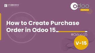 How to Create a Purchase Order in Odoo 15  Odoo 15 Purchase  Odoo 15 Enterprise Edition [upl. by Lleze]