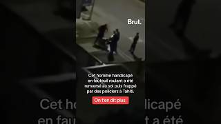 Un homme en fauteuil roulant renversé puis frappé par des policiers à Papeete à Tahiti [upl. by Scheers]