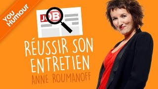 Anne Roumanoff  réussir son entretien dembauche [upl. by Ahsietal]