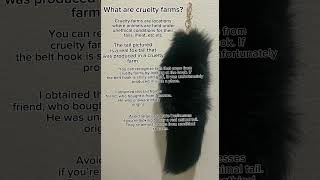 What are cruelty farms  Informational short video therian alterhuman taxidermy furry info [upl. by Henden]