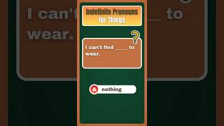 English Grammar Quiz Indefinite Pronouns For Things [upl. by Skippie]