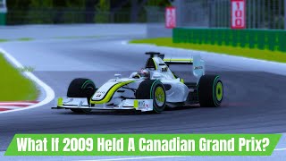 What If Brawn GP Raced At Canada [upl. by Jenny851]