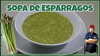 SOPA DE ESPARRAGOS  RECETA FÁCIL NUTRITIVA Y RÁPIDA [upl. by Sinnard]