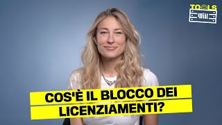 Blocco Licenziamenti cosè e come funziona [upl. by Haukom]