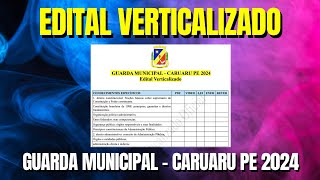 GUARDA MUNICIPAL DE CARUARU PE 2024  Edital Verticalizado [upl. by Ardnasirk]