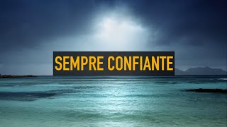 SEMPRE CONFIANTE  CD JOVEM 2006 [upl. by Elrebma]