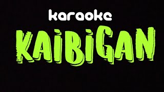 KAIBIGAN  KARAOKE [upl. by Oesile]