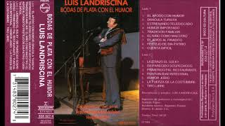 Luis Landriscina  Bodas de Plata con el Humor  1989 [upl. by Assilat]