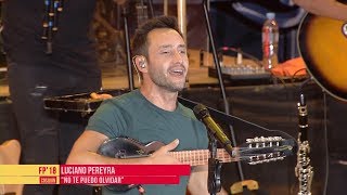 Luciano Pereyra  No te puedo olvidar  Cosquin 2018 [upl. by Leber]