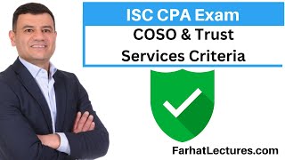 COSO Framework and Trust Services Criteria Information Systems and Control ISC CPA Exam [upl. by Lanny]