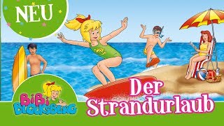 Bibi Blocksberg  Der Strandurlaub Folge 125 EXTRALANGE Hörprobe [upl. by Moule]