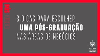 3 dicas para escolher uma pósgraduação nas área de negócios [upl. by Darb]