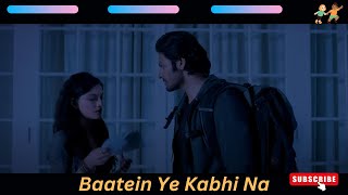 Baatein Ye Kabhi Na Full Video  KhamoshiyanArijit SinghAli Fazal SapnaJeet Gannguli Song Cover [upl. by Baras]