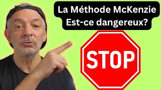 La Methode McKenzie y atil des dangers  En moins dune minute [upl. by Gene]