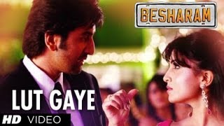 Lut Gaye Tere Mohalle Song Besharam  Ranbir Kapoor Pallavi Sharda  Latest Bollywood Movie 2013 [upl. by Dyna500]