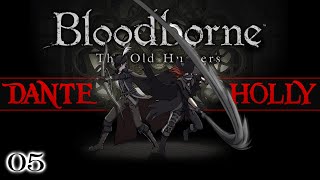 LADY MARIA amp THE SHARK ATTACK ► BLOODBORNE NG The Old Hunters DLC COOP Part 5 ♦ Lets Play [upl. by Necyla]