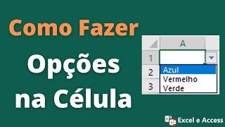 Como fazer no Excel célula com opções [upl. by Prader981]