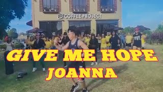 GIVE ME HOPE JOANNAZUMBADANCE FITNESSCDENNIS PINEDAyoutube fypシ゚viraltiktok [upl. by Terence504]