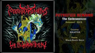 Putrefied Remains MAS  The Enthronement Full Album 2016 [upl. by Carper575]