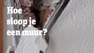 Muur Slopen  Hoe sloop je een muur  RentSetGo [upl. by Llerdna]