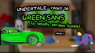 UNDERTALE react to GREENSANSA TOTTALY SERIOUS FIGHT [upl. by Oicinoid]