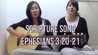 Scripture Song  Ephesians 32021  EachOneHascom [upl. by Arreip405]