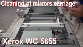 Cleaning of mirrors  Xerox WC 5655 [upl. by Alracal103]