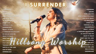 Top Worship Songs  Best Praise And Worship Song Lyrics  Hillsong Worship Playlist 2024 [upl. by Groveman387]