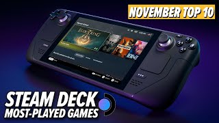 The Top 10 MostPlayed Games On Steam Deck November 2023 Edition [upl. by Ahsimik488]