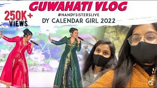 Guwahati Trip  DY Calendar Girl 2022 Season 9 Performance  NandySistersLive DY365 [upl. by Alcine]