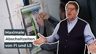 Welche Abschaltzeiten gelten für elektrische Anlagen  Wissen in 3 Minuten [upl. by Lanford]