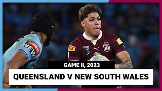 State of Origin 2023  QLD Maroons v NSW Blues  Full Match Replay  Game 2 [upl. by Garwin983]