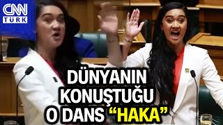 Yeni Zelandanın En Genç Milletvekili Haka Dansıyla Gündem Oldu Haber [upl. by Letizia349]