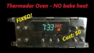 Thermador oven BAKE not working no heat on bake 0 control Board repair [upl. by Eenahpets646]